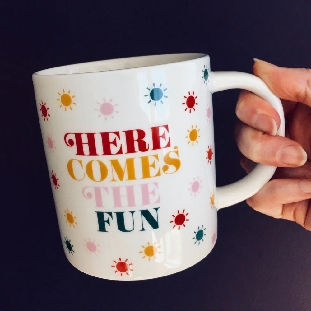 “HERE COMES THE FUN” Colorful Coffee Mug, White, Multi Colored, 15 oz